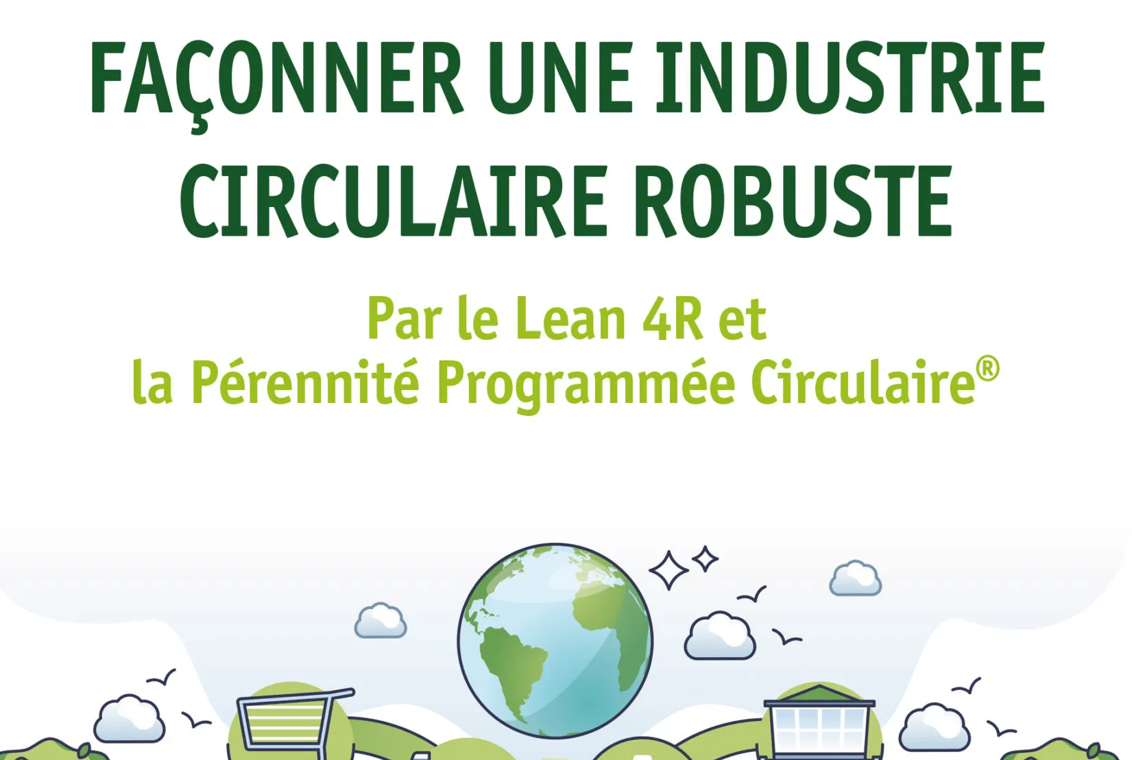Couverture du livre Façonner une industrie circulaire robuste